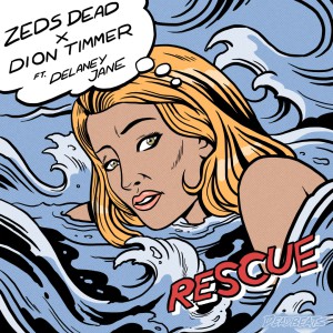آهنگ داب استپ Zeds Dead & Dion Timmer – Rescue